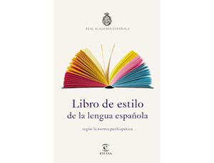 Libro de estilo de la lengua española según la norma panhispánica